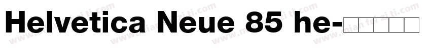 Helvetica Neue 85 he字体转换